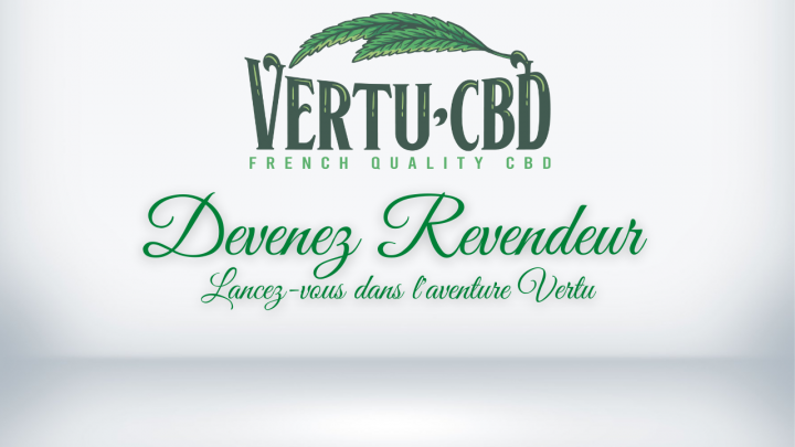 devenir revendeur vertu cbd